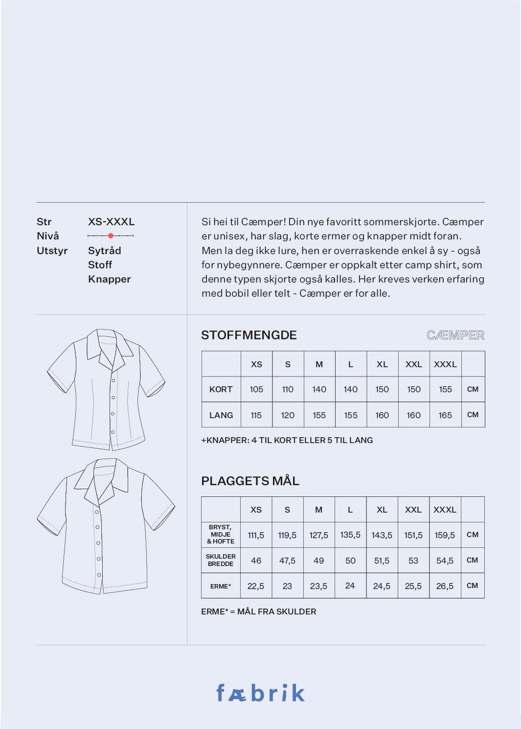 Cæmper - Fysisk mønster