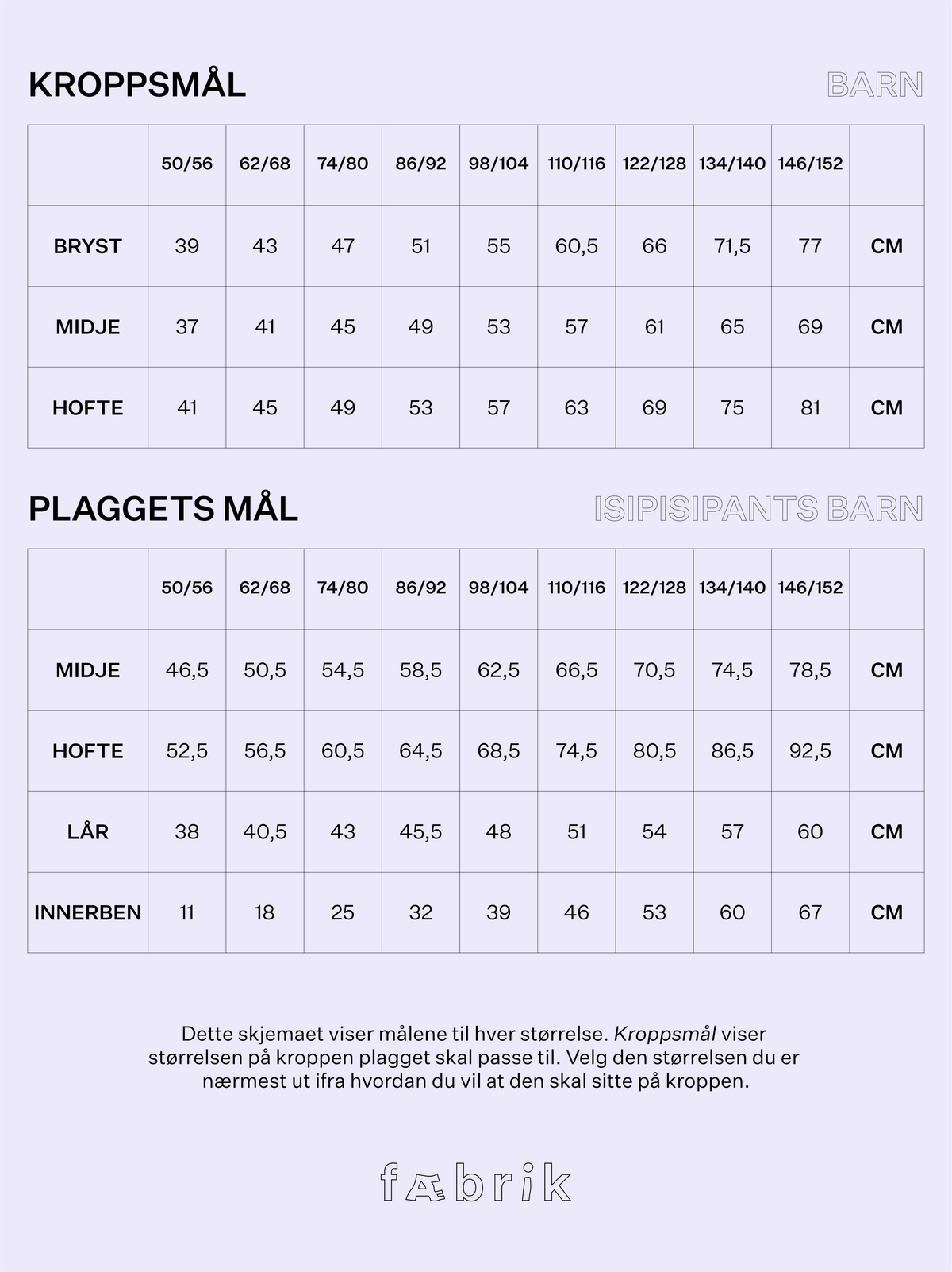 Isipisipants Barn/Kids - Fysisk Mønster