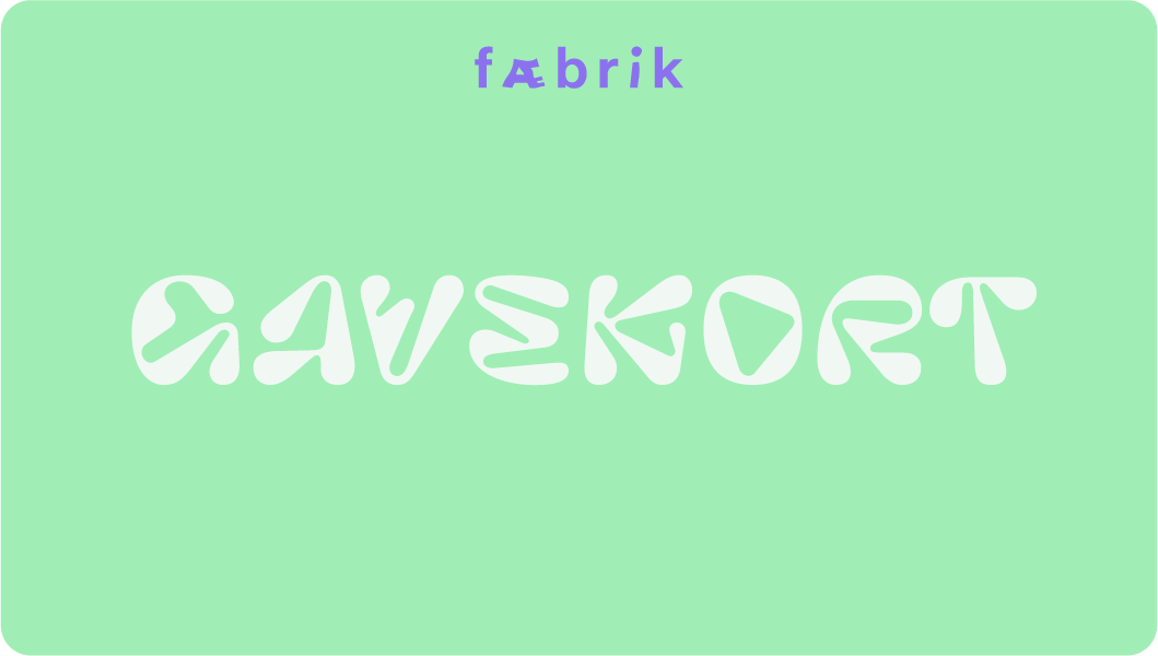 FÆBRIK GAVEKORT